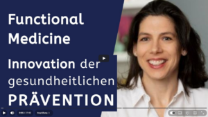 Functional Medicine: Innovation der gesundheitlichen Prävention