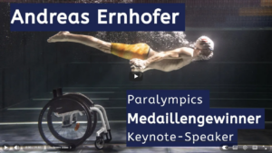 Andreas Ernhofer: Paralympics Medaillengewinner & Keynote Speaker