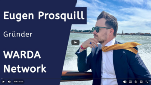 180 TRAININGS pro Jahr: Eugen Prosquill, Gründer von WARDA Network